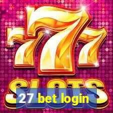 27 bet login